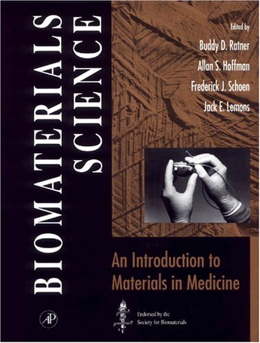 Beispielbild fr Biomaterials Science: An Introduction to Materials in Medicine zum Verkauf von HPB-Red