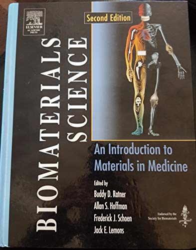 Beispielbild fr Biomaterials Science : An Introduction to Materials in Medicine zum Verkauf von Better World Books