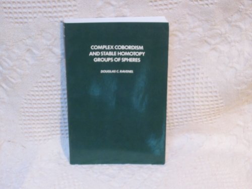 Stock image for Complex Cobordism and Stable Homotopy Groups of Spheres for sale by Tim's Used Books  Provincetown Mass.