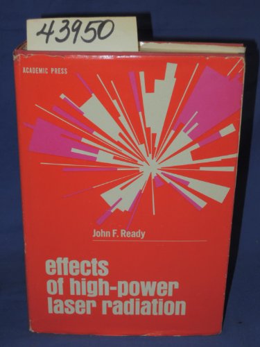 9780125839501: Effects of High-Power Laser Radiation