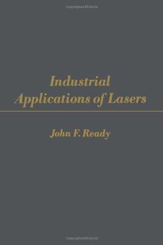 Stock image for Industrial Applications of Lasers for sale by Better World Books