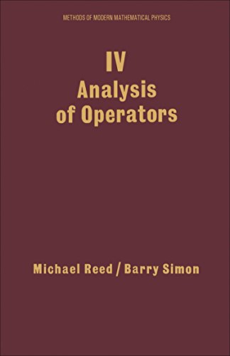 9780125850049: IV: Analysis of Operators,4: Analysis of Operators: Volume 4 (Methods of Modern Mathematical Physics, Volume 4)