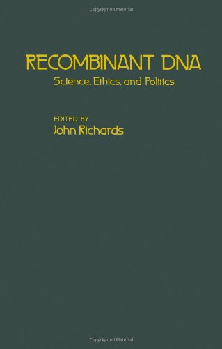 Imagen de archivo de Recombinant DNA: Science, Ethics, and Politics a la venta por PsychoBabel & Skoob Books