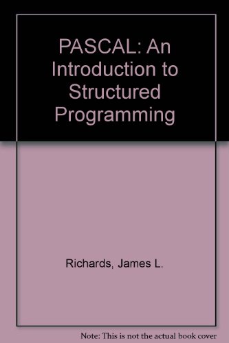 9780125875202: PASCAL: An Introduction to Structured Programming