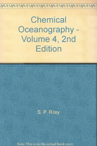 Beispielbild fr Chemical Oceanography zum Verkauf von Blue Heron Books