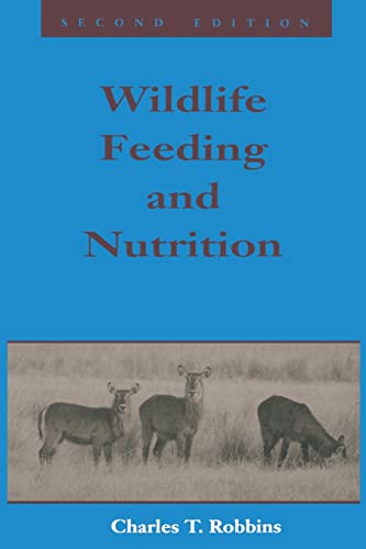 Imagen de archivo de Wildlife Feeding and Nutrition (Animal Feeding and Nutrition) a la venta por HPB-Red