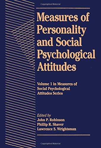 Beispielbild fr Measures of Personality and Social Psychological Attitudes zum Verkauf von Better World Books