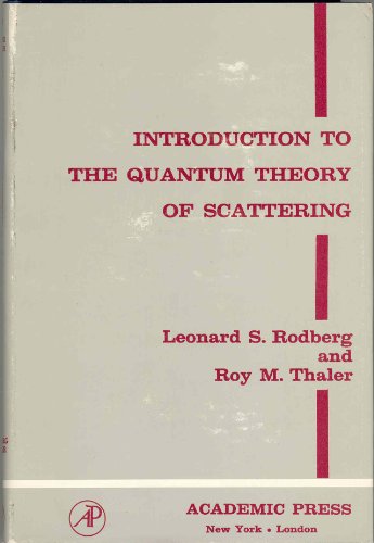 9780125919500: Introduction to the Quantum Theory of Scattering (Pure and Applied Physics, Vol 26)