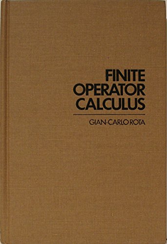 Finite operator calculus - Rota, Gian-Carlo