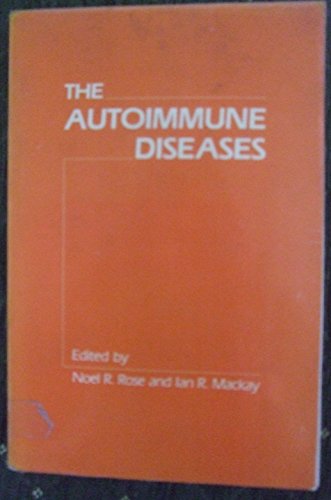 9780125969215: The Autoimmune Diseases
