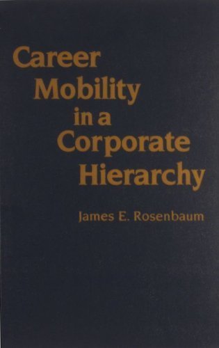 Stock image for Career Mobility in a Corporate Hierarchy for sale by Gulf Coast Books