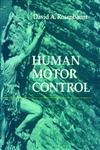 Imagen de archivo de Human Motor Control a la venta por Once Upon A Time Books