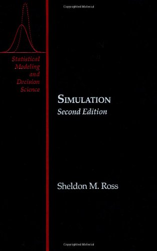 Imagen de archivo de Simulation, Second Edition: Programming Methods and Applications (Statistical Modeling and Decision Science) a la venta por Jenson Books Inc