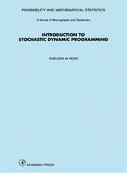 9780125984218: Introduction to Stochastic Dynamic Programming