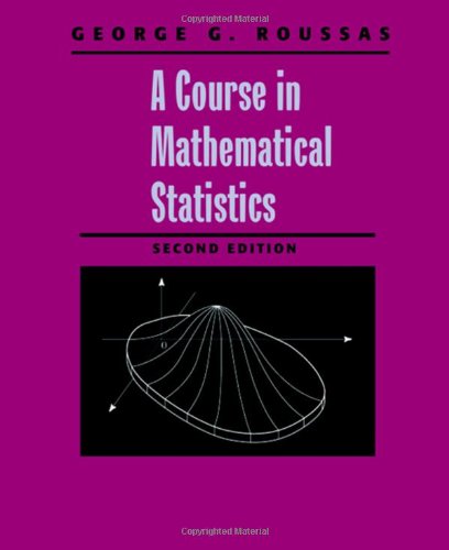 Stock image for A Course in Mathematical Statistics for sale by Goodwill Books