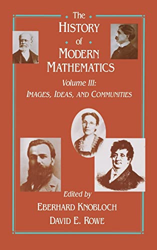 9780125996631: The History of Modern Mathematics: Images, Ideas, and Communities