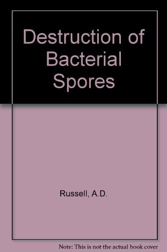 9780126040609: The Destruction of Bacterial Spores