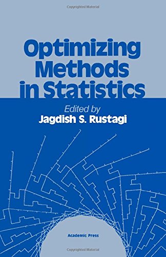 Stock image for Optimizing Methods in Statistics: Proceedings of a Symposium held at the Center for Tomorrow, The Ohio State University, June 14-16, 1971 for sale by Zubal-Books, Since 1961