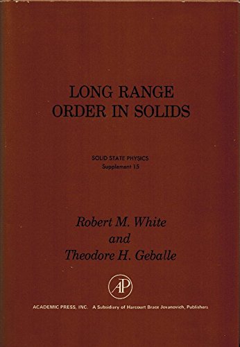 Stock image for Long Range Order in Solids (Solid State Physics, Supplement No. 15) for sale by WorldofBooks