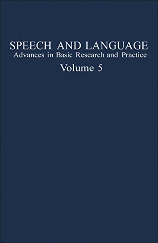 Stock image for Speech and Language: Advances in Basic Research and Practice Vol. 5 for sale by HPB-Red