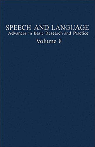 Beispielbild fr Speech and Language: Advances in Basic Research and Practice (Volume 8) zum Verkauf von Anybook.com