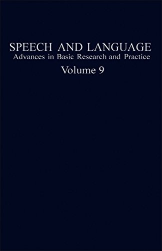 Stock image for Speech and Language: Advances in Basic Research and Practice: (Volume 9) for sale by Anybook.com