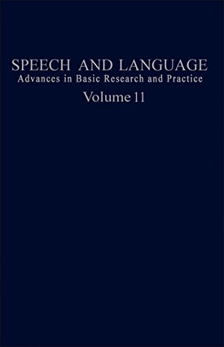 9780126086119: Speech & Language: Vol. 11: Advances in Basic Research & Theory