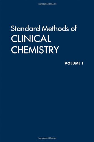 Standard Methods of Clinical Chemistry: v. 1