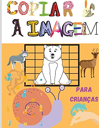 Imagen de archivo de Copiar a Imagem: Incrvel livro de coloração e actividades para crianças de tenra idade, pr -escolares, rapazes e raparigas | Copiar a imagem com . Livro de desenho e actividades para crianças a la venta por WorldofBooks