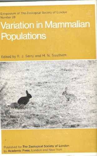 Beispielbild fr Variation in Mammalian Populations : Proceedings of the Zoological Society of London Symposium, 26th zum Verkauf von Shadow Books