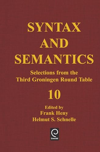 9780126135107: Syntax and Semantics: Selections from the Third Groningen Round Table