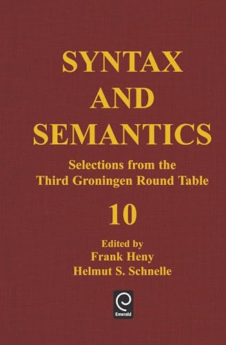 Stock image for Syntax and Semantics, Volume 10: Selections from the Third Groningen Round Table (Syntax and Semantics) for sale by OwlsBooks