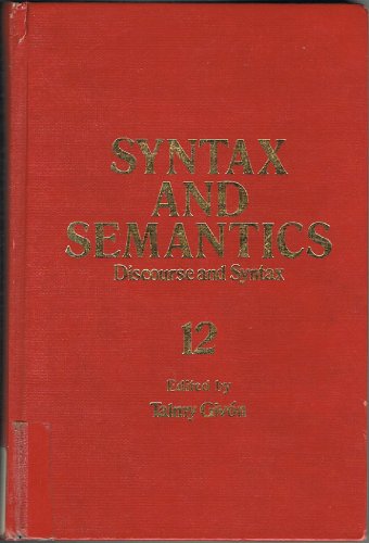 Stock image for Syntax and Semantics: Discourse and Syntax (Volume 12) for sale by Anybook.com