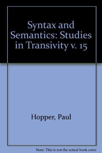 Beispielbild fr Studies in Transivity (v. 15) (Syntax and Semantics) zum Verkauf von WorldofBooks