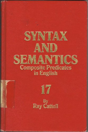 9780126135176: Syntax and Semantics: Composite Predicates in English