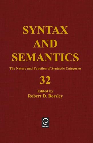 Syntax and Semantics: The Nature and Function of Syntactic Categories (32) (9780126135329) by Borsley, Robert