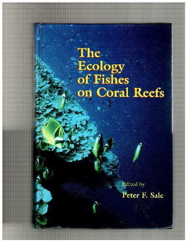 9780126151800: The Ecology of Fishes on Coral Reefs