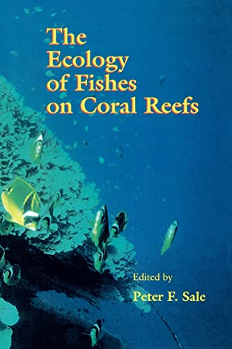 9780126151817: The Ecology of Fishes on Coral Reefs