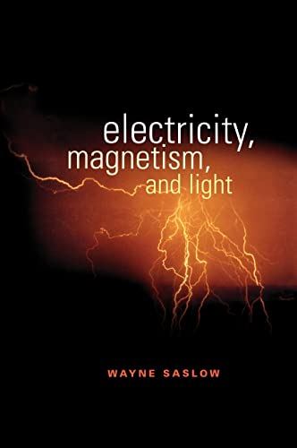 9780126194555: Electricity, Magnetism and Light