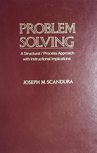 9780126206500: Problem solving: A structural/process approach with instructional implications (Educational psychology)