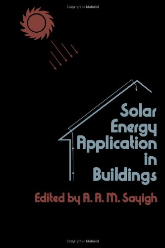 Stock image for Solar energy application in Buildings for sale by P.C. Schmidt, Bookseller