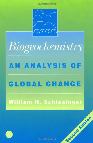 Beispielbild fr Biogeochemistry : An Analysis of Global Change zum Verkauf von Better World Books