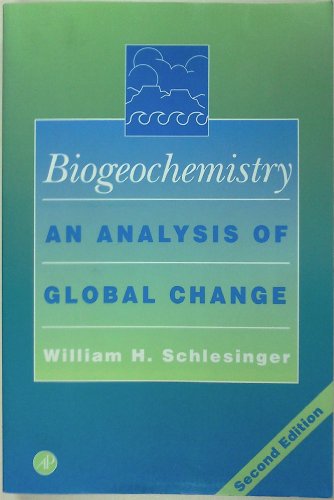Biogeochemistry: An Analysis of Global Change. Second Edition
