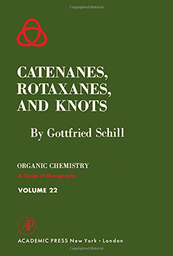 Stock image for Catenanes, Rotaxanes and Knots for sale by Better World Books