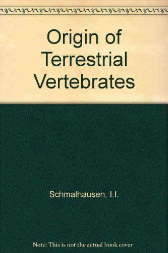 The Origin of Terrestrial Vertebrates.