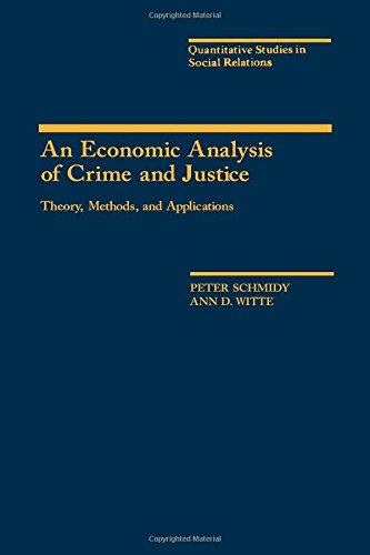 9780126271805: An Economic Analysis of Crime and Justice: Theory, Methods, and Applications