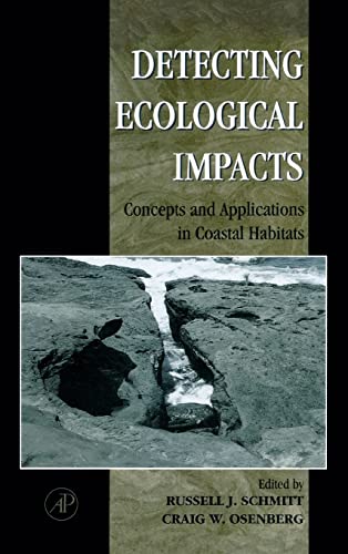 Stock image for Detecting Ecological Impacts: Concepts and Applications in Coastal Habitats for sale by Chiron Media