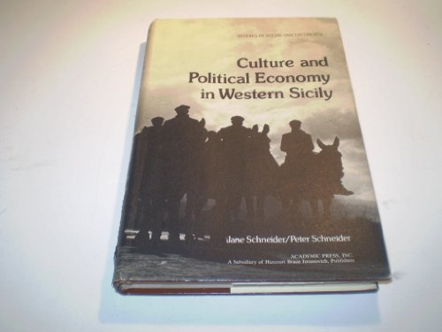 Stock image for Culture and Political Economy in Western Sicily for sale by Better World Books: West