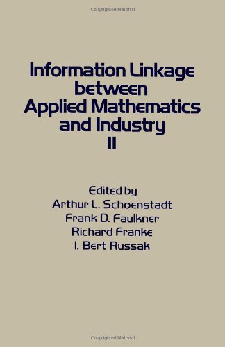 Beispielbild fr Information Linkage between Applied Mathematics and Industry II zum Verkauf von Zubal-Books, Since 1961