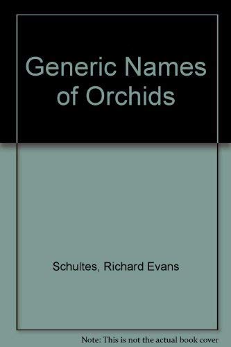 Stock image for Generic Names of Orchids for sale by getbooks GmbH